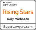 Rated by Super Lawyers Rising Stars Cory Martinson, SuperLawyer.com