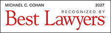 Michael C. Cohan, Recognized by Best Lawyers®, 2027